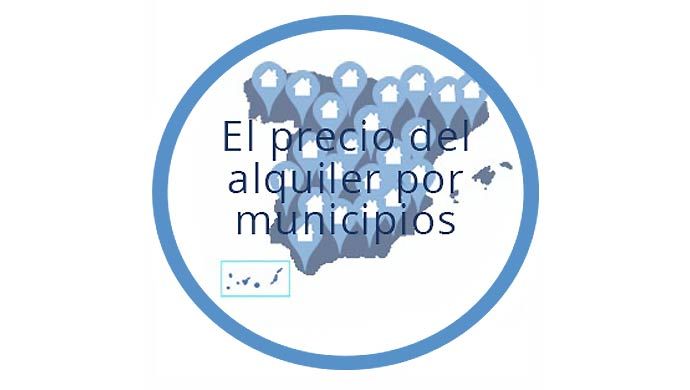 Precio de la vivienda de alquiler por municipios