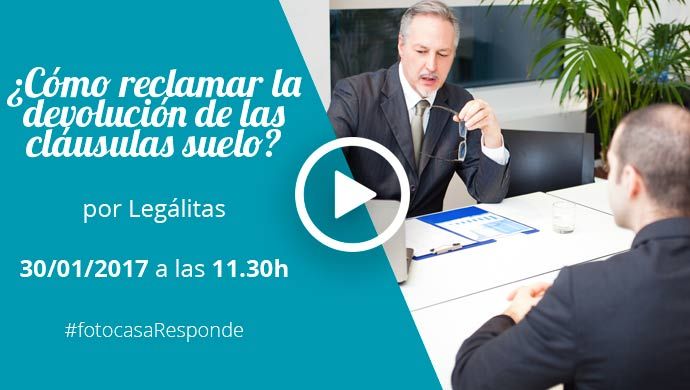 #fotocasaResponde: ¿Cómo reclamar la devolución de las cláusulas suelo?