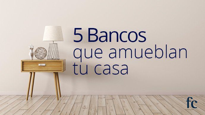 5 bancos que te ayudarán a amueblar tu casa