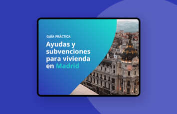 Ebook – Ayudas y subvenciones para vivienda en Madrid