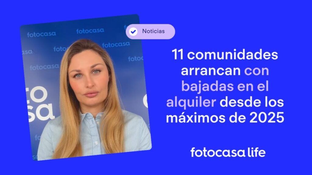 Once comunidades arrancan el año con bajadas en el alquiler desde los máximos de 2025