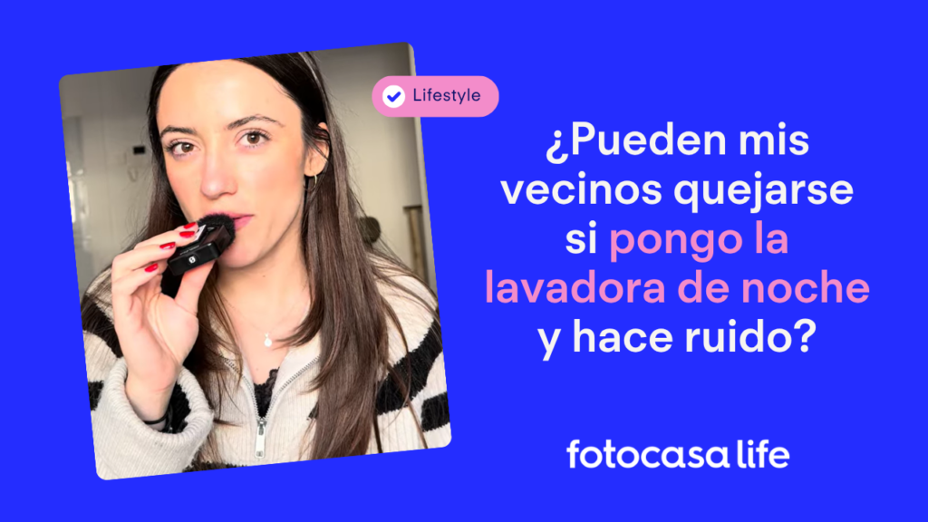 ¿Pueden mis vecinos quejarse si pongo la lavadora de noche y hace ruido?