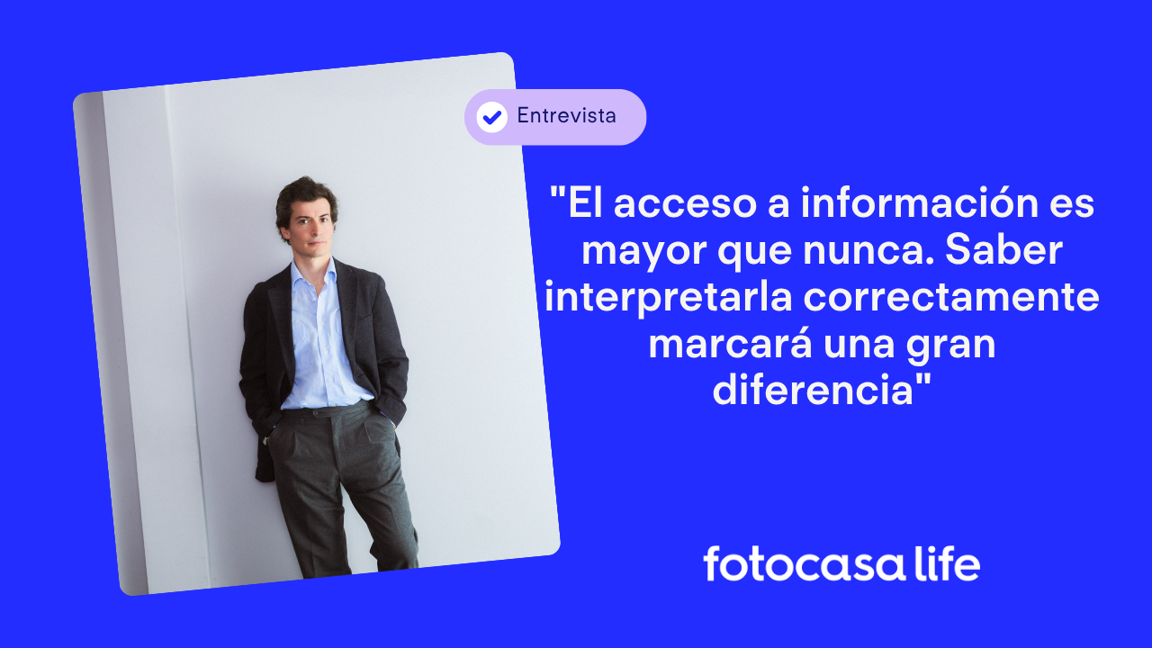 "El acceso a información es mayor que nunca. Saber interpretarla correctamente marcará una gran diferencia".