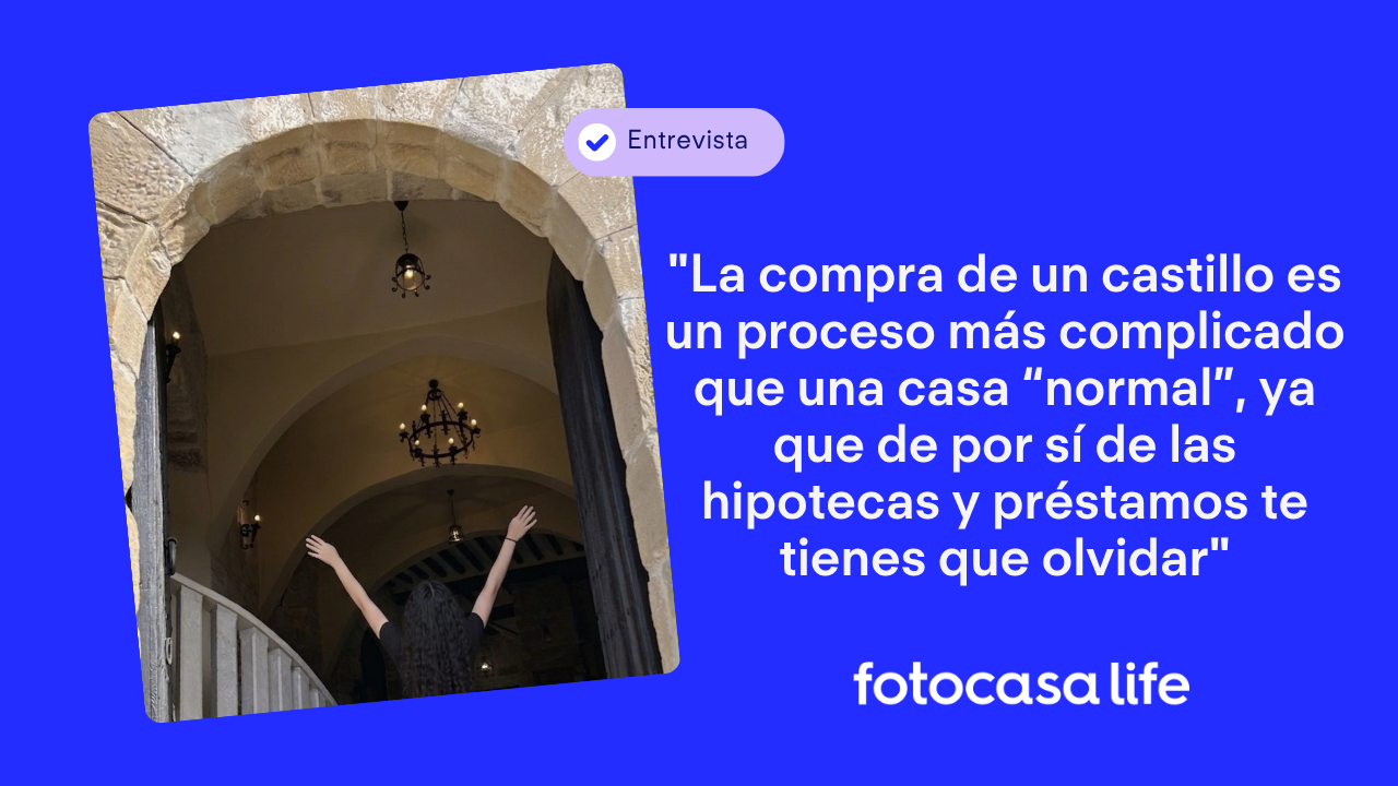 La estudiante de Derecho que vive en un castillo y lo cuenta en sus redes: "Volvería a comprar un castillo mil y una veces más" - Fotocasa Life "La compra de un castillo es un proceso más complicado que una casa “normal”, ya que de por sí de las hipotecas y préstamos te tienes que olvidar"